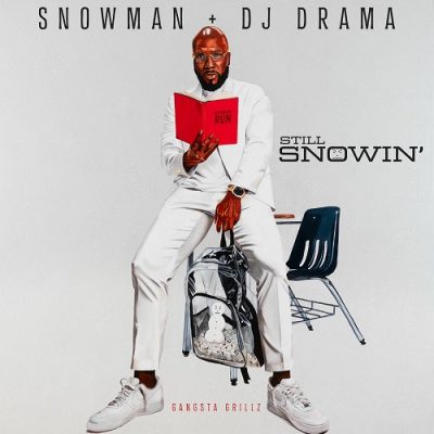 Jeezy & DJ Drama – Still Snowin (WEB) (2025) (320 kbps)