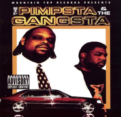 The Pimpsta & The Gangsta – The Pimpsta & The Gangsta (CD) (1999) (FLAC + 320 kbps)