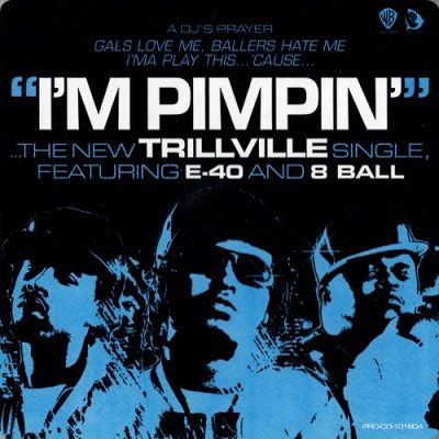 Trillville – I’m Pimpin’ (Promo CDS) (2005) (FLAC + 320 kbps)