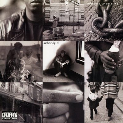 Schoolly D – Welcome To America (Expanded Edition) (WEB) (1994-2018) (FLAC + 320 kbps)