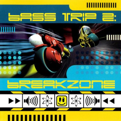 DJ Billy E & Beat Dominator – Bass Trip 2: Breakzone (CD) (1998) (FLAC + 320 kbps)