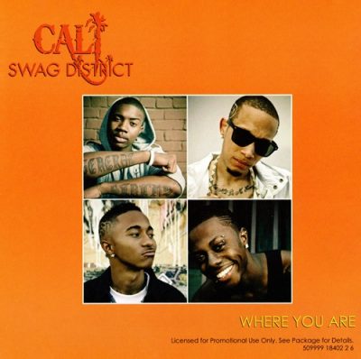 Cali Swag District – Where You Are (Promo CDS) (2010) (FLAC + 320 kbps)