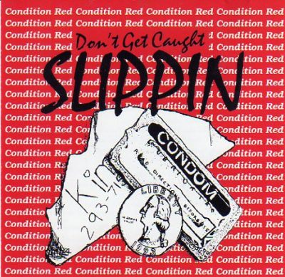 Condition Red – Don’t Get Caught Slippin (CD) (1993) (FLAC + 320 kbps)