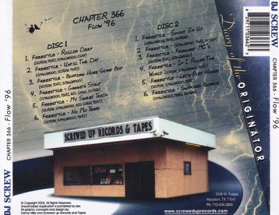 DJ Screw – Diary Of The Originator: Chapter 366 (Flow ’96) (2xCD) (2004-2025) (FLAC + 320 kbps)