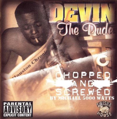Devin The Dude – The Dude (Chopped & Screwed) (CD) (1998-2004) (FLAC + 320 kbps)