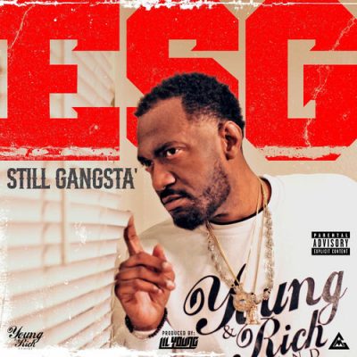 E.S.G. – Still Gangsta’ (WEB) (2025) (FLAC + 320 kbps)