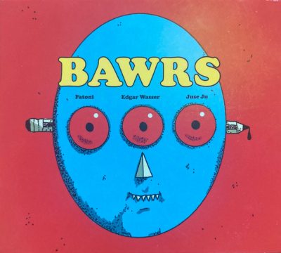 Fatoni, Edgar Wasser, Juse Ju – BAWRS (CD) (2025) (FLAC + 320 kbps)