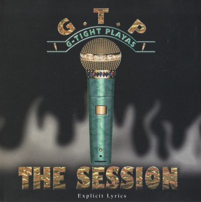 G-Tight Playas – The Session (CD) (1999) (FLAC + 320 kbps)