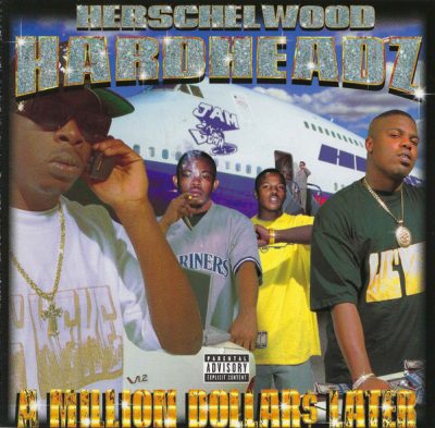Herschelwood Hardheadz – A Million Dollars Later (CD) (1998) (FLAC + 320 kbps)
