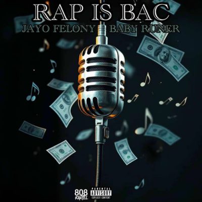 Jayo Felony, Runer & DJ Flippp – Rap Is Bac (WEB) (2025) (320 kbps)