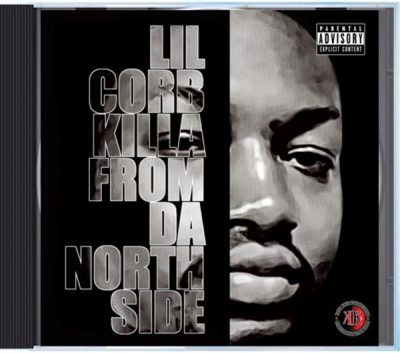 Lil Corb – Killa From Da Northside EP (Reissue CD) (1996-2020) (FLAC + 320 kbps)