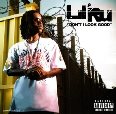 Lil Ru – Don’t I Look Good (CDS) (2007) (FLAC + 320 kbps)