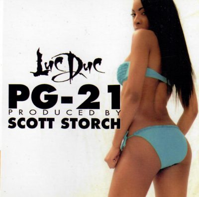 Luc Duc – PG-21 (Promo CDS) (2005) (FLAC + 320 kbps)