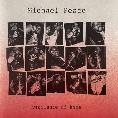 Michael Peace – Vigilante Of Hope (WEB) (1989) (320 kbps)