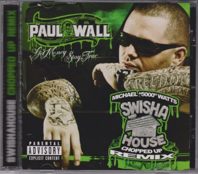 Paul Wall – Get Money Stay True (Swishahouse Chopped Up Remix) (CD) (2005) (FLAC + 320 kbps)