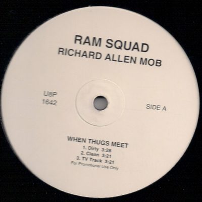 Ram Squad – When Thugs Meet (Promo VLS) (1999) (FLAC + 320 kbps)