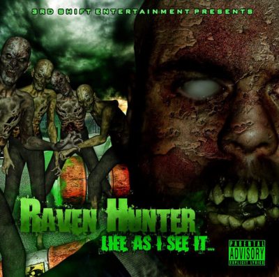 Raven Hunter – Life, As I See It (CD) (2009) (FLAC + 320 kbps)