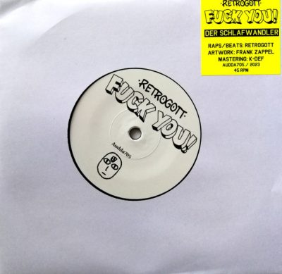 Retrogott – Fuck You / Der Schlafwandler (VLS) (2023) (FLAC + 320 kbps)