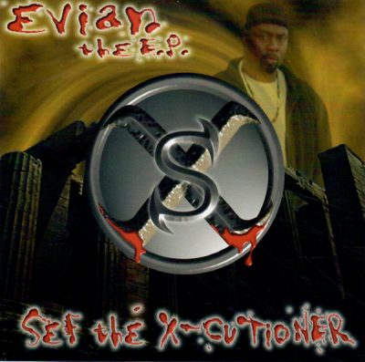 Sef The X-Cutioner – Evian The E.P. (CD) (2001) (FLAC + 320 kbps)