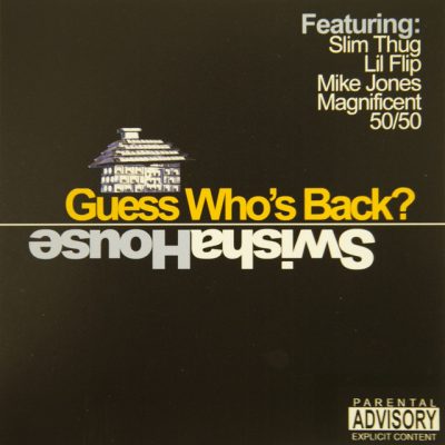 Swishahouse – Guess Who’s Back (CD) (2002) (FLAC + 320 kbps)