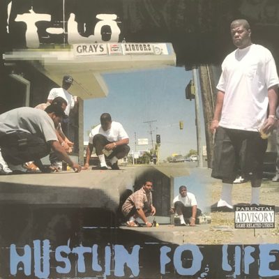 T-Lo – Hustlin Fo Life (Vinyl Reissue) (1996-2025) (FLAC + 320 kbps)