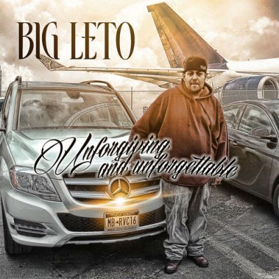 Big Leto – Unforgiving And Unforgettable (CD) (2014) (FLAC + 320 kbps)