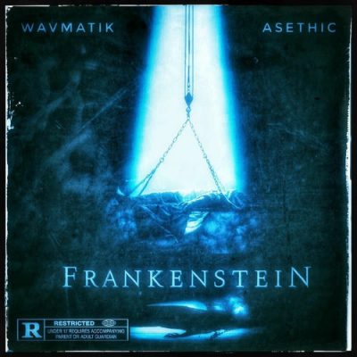 Wavmatik & Asethic – Frankenstein EP (WEB) (2025) (320 kbps)