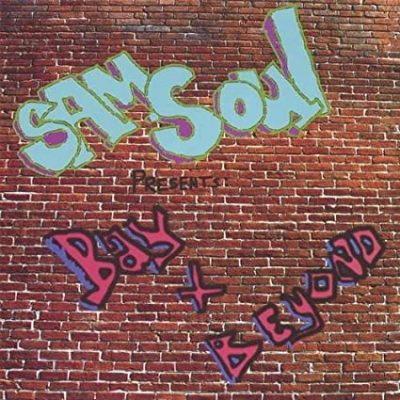 Sam Soul – Bay + Beyond (WEB) (2006) (FLAC + 320 kbps)