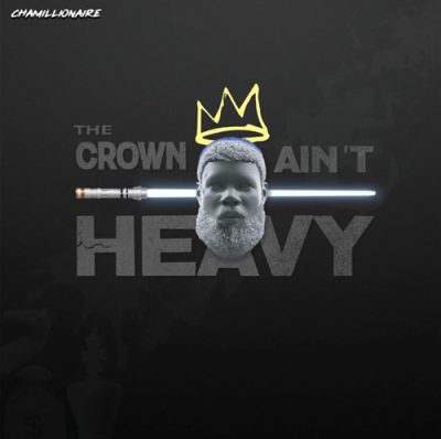 Chamillionaire – The Crown Ain’t Heavy EP (WEB) (2025) (320 kbps)