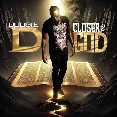 Dougie D – Closer 2 God (WEB) (2025) (320 kbps)