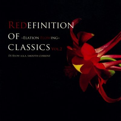 DJ Ryow – Redefinition Of Classics Vol. 2 (CD) (2018) (FLAC + 320 kbps)