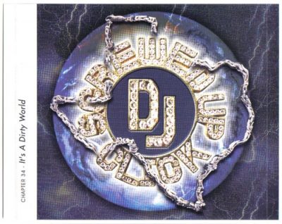 DJ Screw – Diary Of The Originator: Chapter 34 (It’s a Dirty World) (2xCD) (2004) (FLAC + 320 kbps)