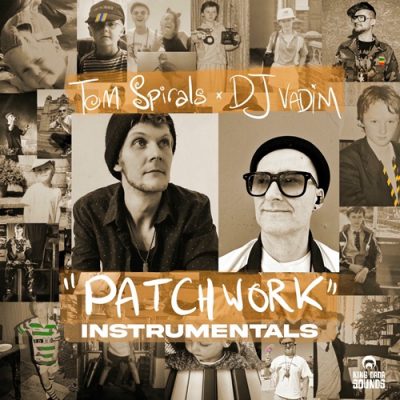 DJ Vadim & Tom Spirals – Patchwork (Instrumentals) (WEB) (2025) (320 kbps)