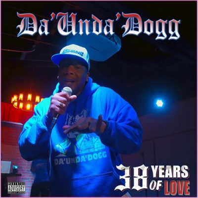 Da ‘Unda’ Dogg – 38 Years Of Love (WEB) (2025) (320 kbps)