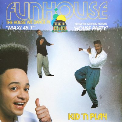 Kid ‘N Play – Funhouse (The House We Dance In) (VLS) (1990) (FLAC + 320 kbps)