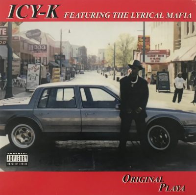 Icy-K Featuring Tha Lyrical Mafia – Original Playa (Reissue Vinyl) (1995-2020) (FLAC + 320 kbps)