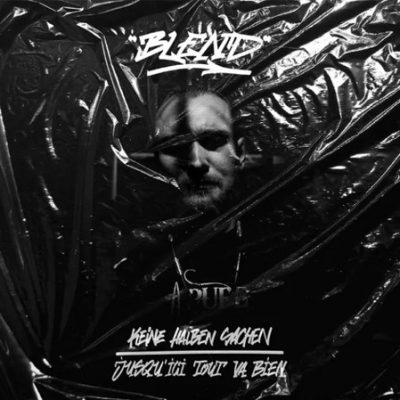 Blend – Keine Halben Sachen: Jusqu’ici Tout Va Bien (Vinyl) (2025) (FLAC + 320 kbps)