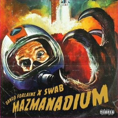 Dango Forlaine & Swab – Mazmanadium EP (WEB) (2024) (320 kbps)