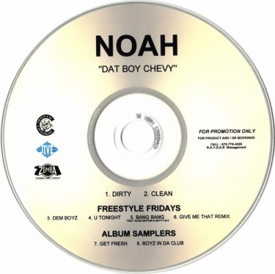 Noah – Dat Boy Chevy (Promo CDS) (2005) (FLAC + 320 kbps)