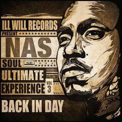 Nas – Soul Ultimate Experience, Vol. 3: Back In Day (WEB) (2014) (FLAC + 320 kbps)