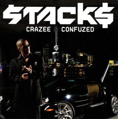 Stack$ – Crazee & Confuzed (CD) (2008) (FLAC + 320 kbps)