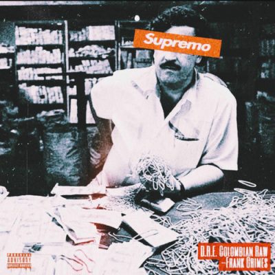 DRE Colombian Raw & Frank Grimes – Supremo (WEB) (2025) (320 kbps)