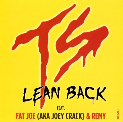 Terror Squad – Lean Back (Promo CDS) (2004) (FLAC + 320 kbps)