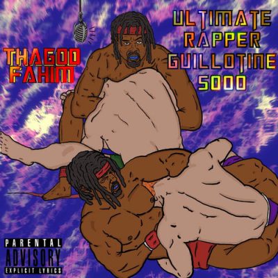Tha God Fahim – Ultimate Rapper Guillotine 5000 EP (WEB) (2025) (320 kbps)
