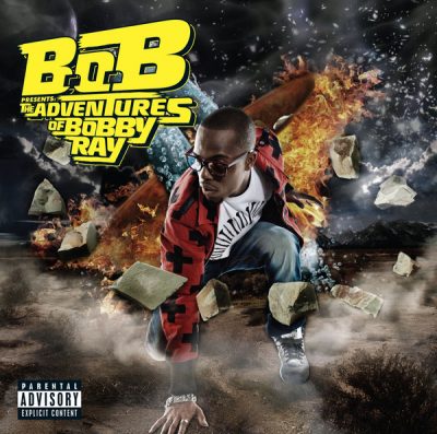 B.o.B – The Adventures Of Bobby Ray (CD) (2010) (FLAC + 320 kbps)