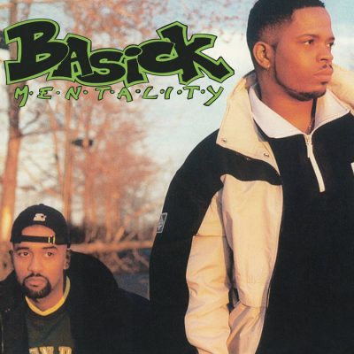 Basick Mentality – Basick Mentality (Reissue) (WEB) (1997-2025) (320 kbps)