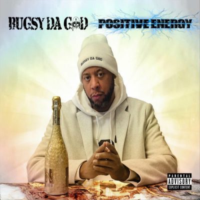 Bugsy Da God – Positive Energy (WEB) (2025) (320 kbps)