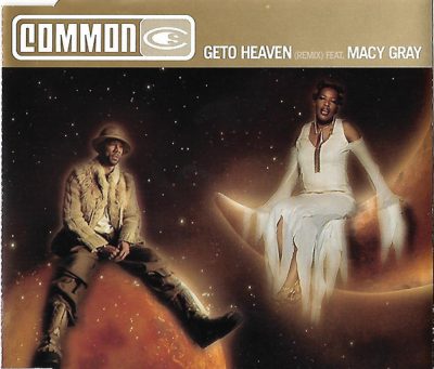 Common – Geto Heaven (Remix) (EU Promo CDS) (2001) (FLAC + 320 kbps)