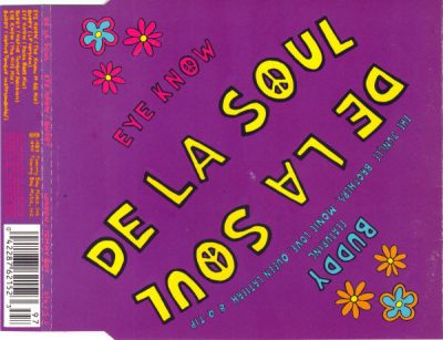 De La Soul – Eye Know /  Buddy (CDM) (1990) (FLAC + 320 kbps)