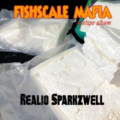 Realio Sparkzwell – Fishscale Mafia EP (WEB) (2025) (320 kbps)